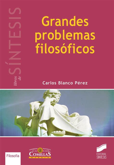 quais sao os principais problemas filosoficos levantados logo ao inicio|DOS PROBLEMAS FILOSÓFICOS E SUAS .